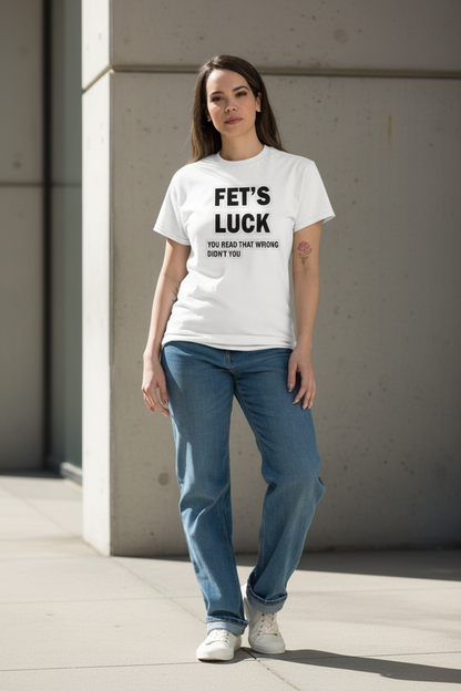 FET'S LUCK T-shirt – Virale Mind Trick | Grappig Optical Illusion Shirt
