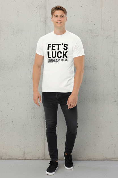 FET'S LUCK T-shirt – Virale Mind Trick | Grappig Optical Illusion Shirt